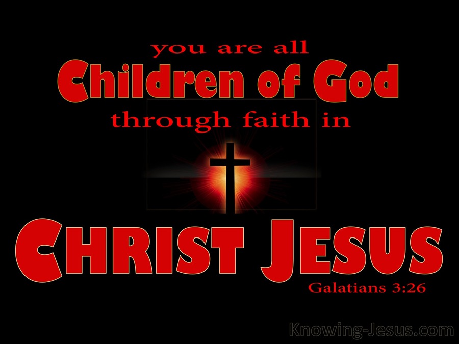 Galatians 3:26 Sons of God Through Faith in Christ (red)